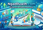 Ngadiluwih.com: Direktori Artikel Indonesia untuk Membangun Branding, Meningkatkan Traffic, dan Mendominasi Pencarian Digital